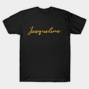 Jacqueline Name Hand Lettering in Faux Gold Letters T-Shirt